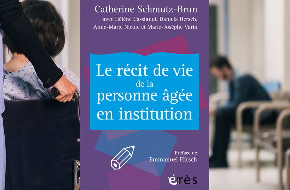 Le récit de vie de la personne âgée en institution